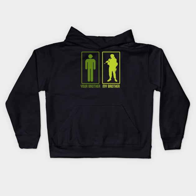 ARMY: Your Brother My Brother Kids Hoodie by MYFROG